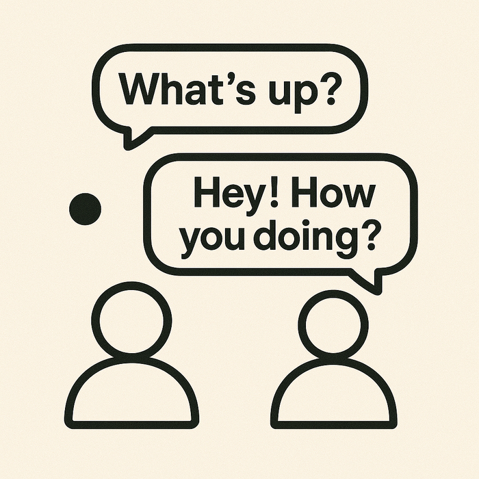   What's up?           ,  ,  , 