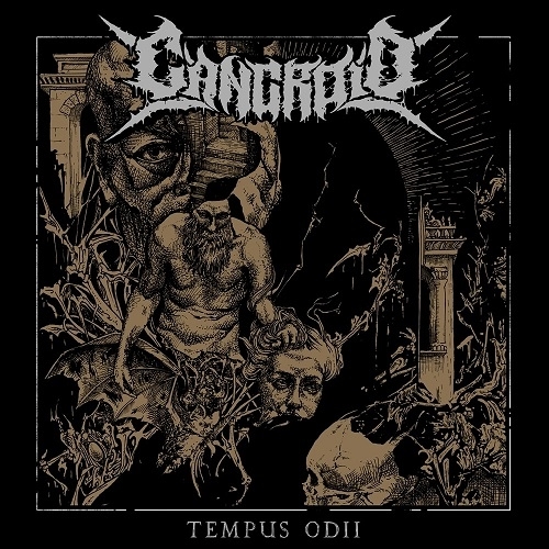 Cancroid  2025 - Tempus Odii - (Album) Metal, , Death Metal, Groove Metal, , YouTube, 