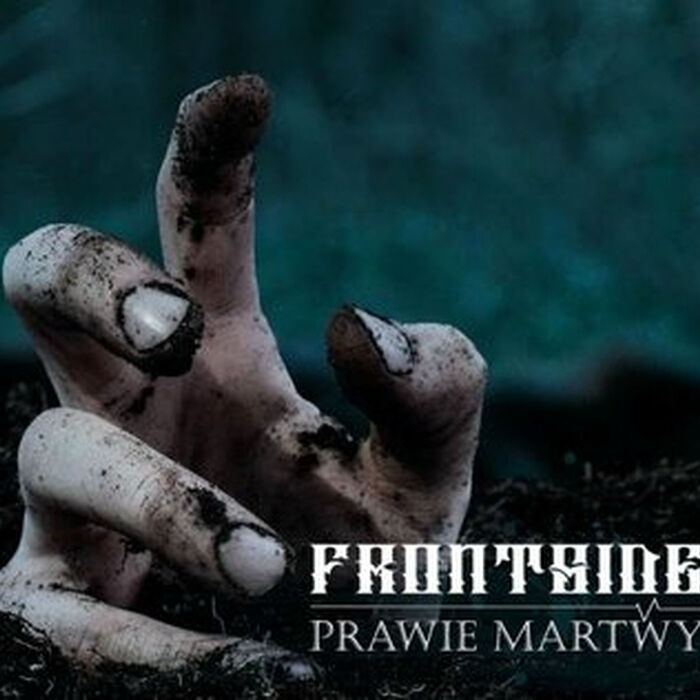 Frontside - Prawie Martwy (2015) - , , -, Telegram (),  (), YouTube (), 