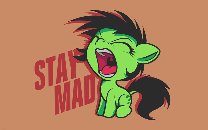Stay mad