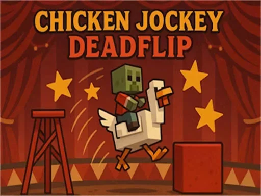 Chicken Jockey Deadflip на Пикабу Игры