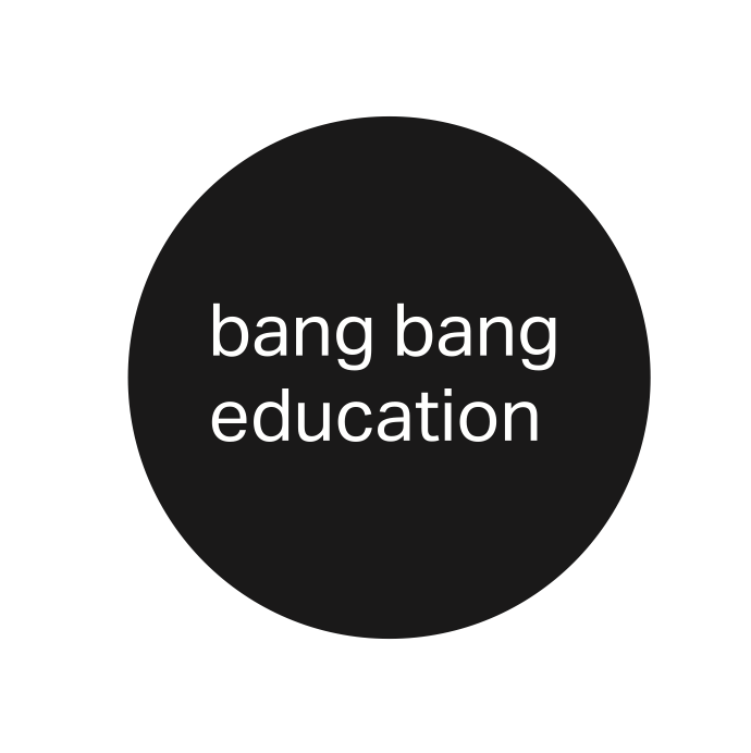 Bang Bang Education